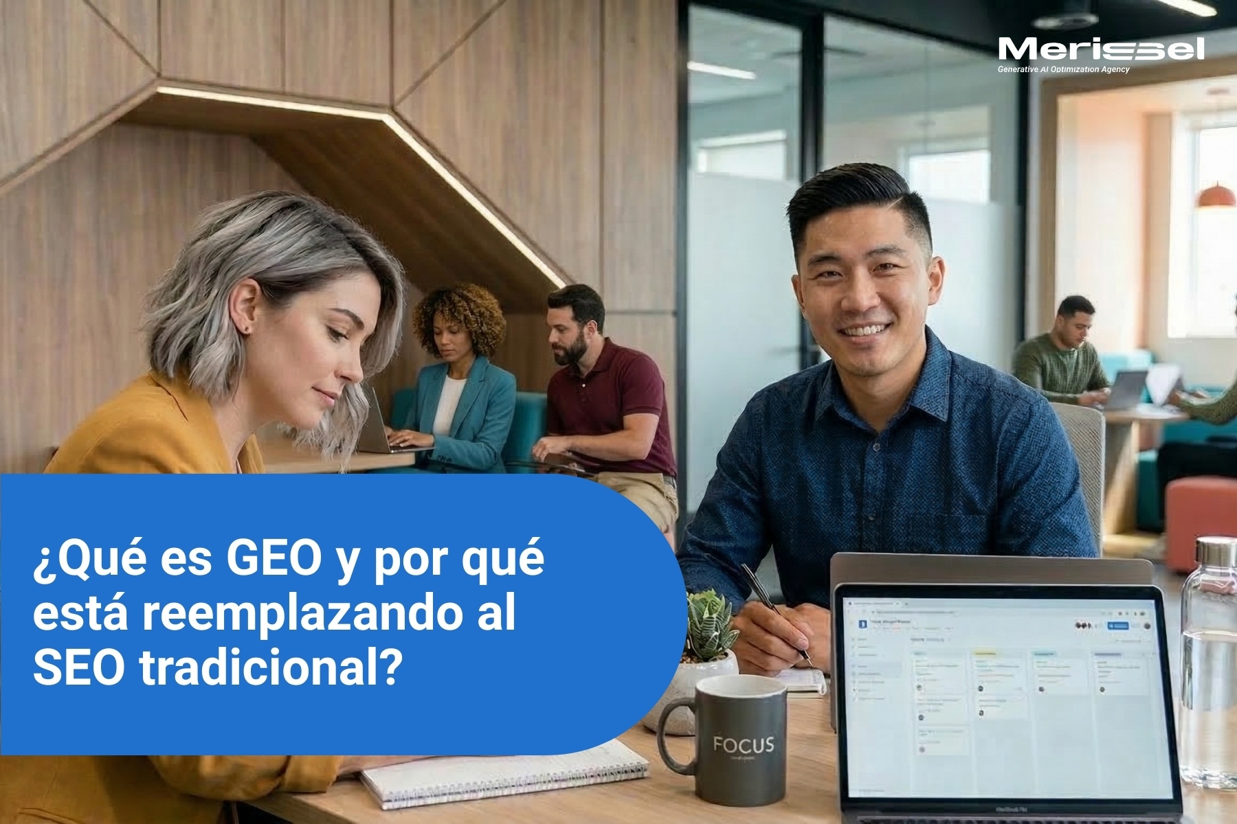 ¿Qué es GEO y por qué está reemplazando al SEO tradicional?