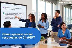 Cómo aparecer en las respuestas de ChatGPT