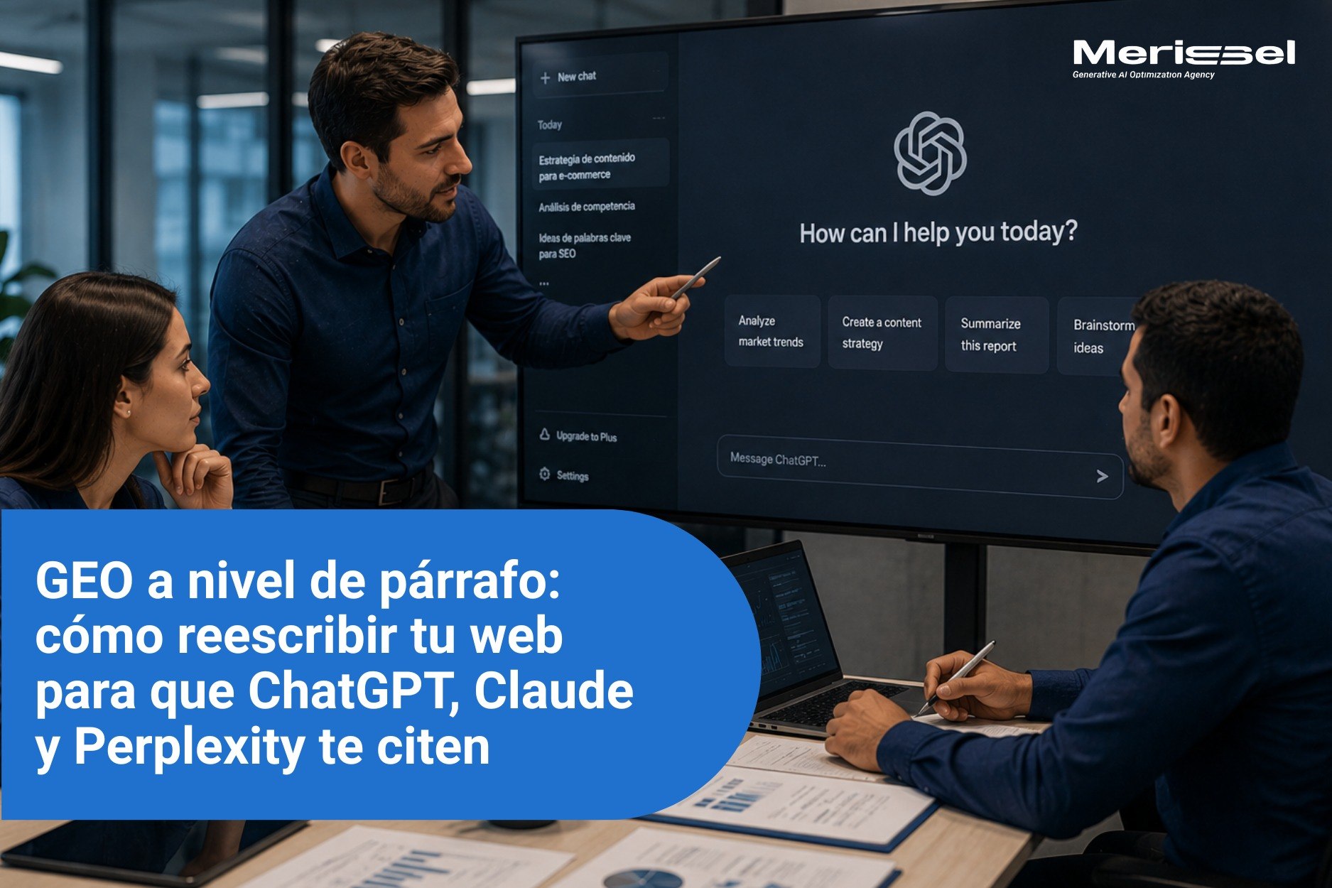 GEO a nivel de párrafo: cómo reescribir tu web para que ChatGPT, Claude y Perplexity te citen